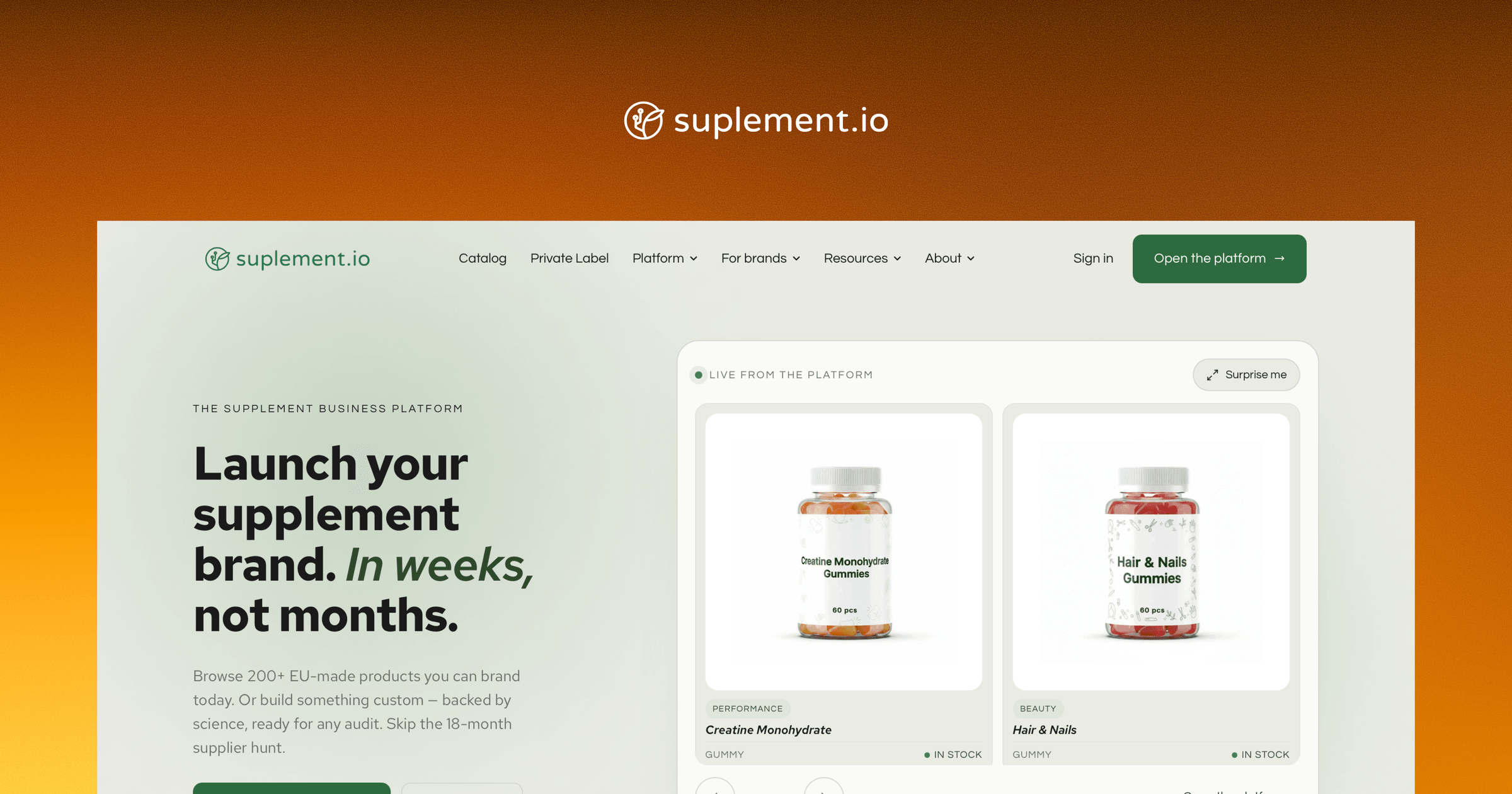 suplement.io logo above the platform homepage, headed "Launch your supplement brand. In weeks, not months." beside cards for two gummy products.